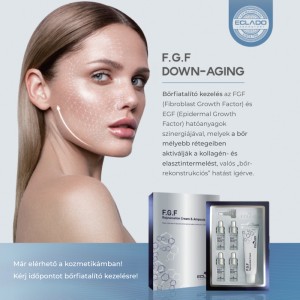 F.G.F Down-aging kezelés